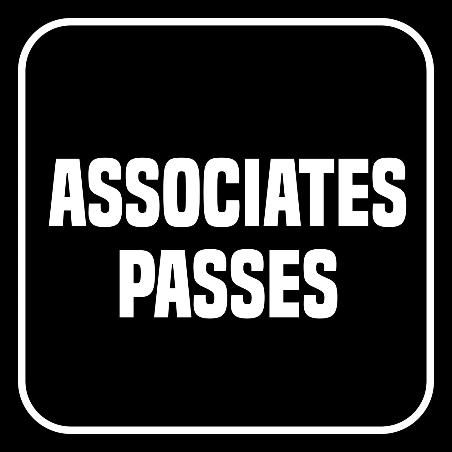 Associates passes